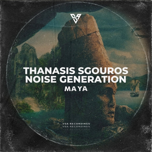 Thanasis Sgouros & Noise Generation - Maya [VSA222]